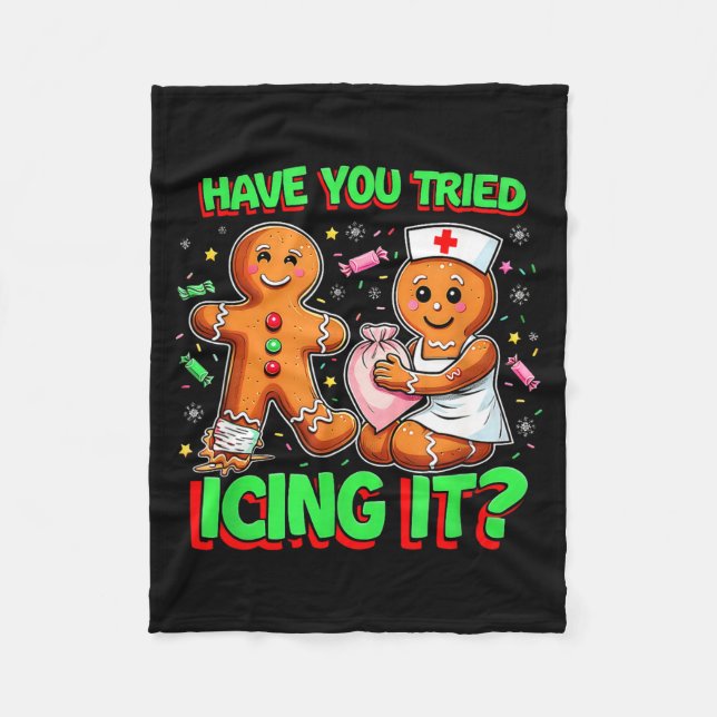 Couverture Polaire Have You Tried Icing It Gingerbread Icu Nurse Chri (Devant)