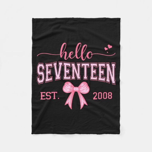Couverture Polaire Hello Seventeen Est 2008 Coquette Bow 17th Birthda (Devant)