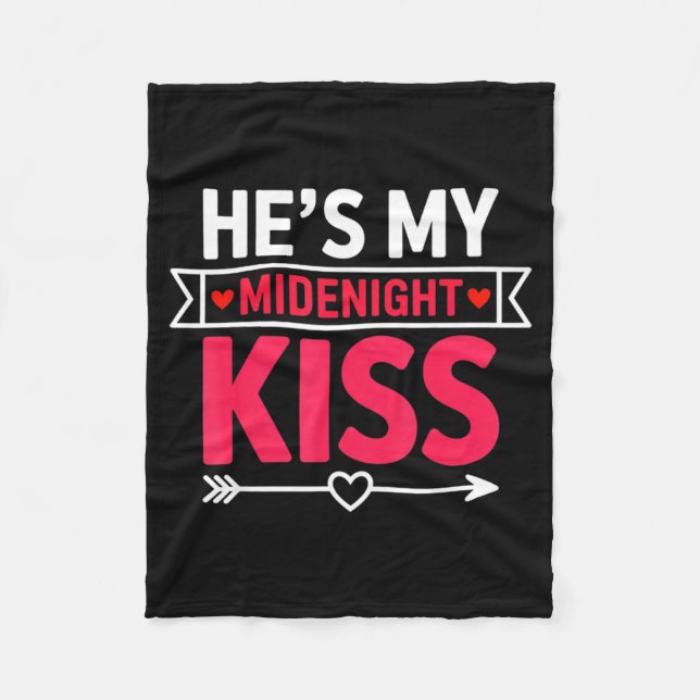Couverture Polaire He's My Midnight Kiss Happy New Year Matching Coup (Devant)