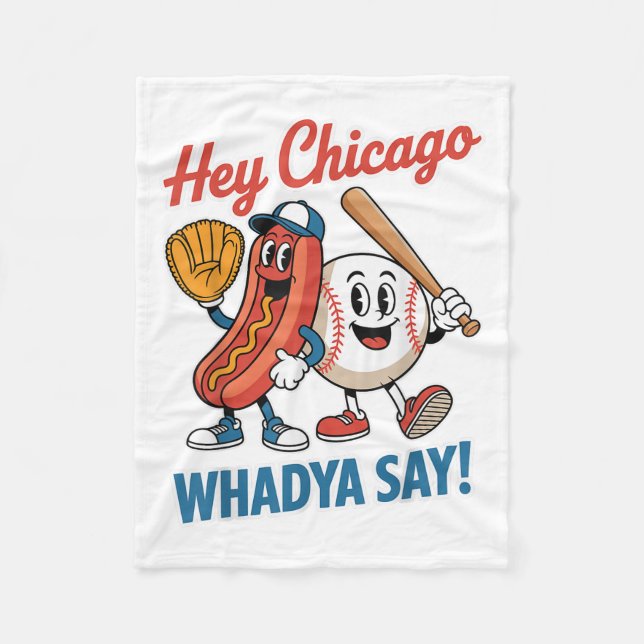 Couverture Polaire Hey Chicago Whadya Dites Funny Baseball Hot Chien  (Devant)