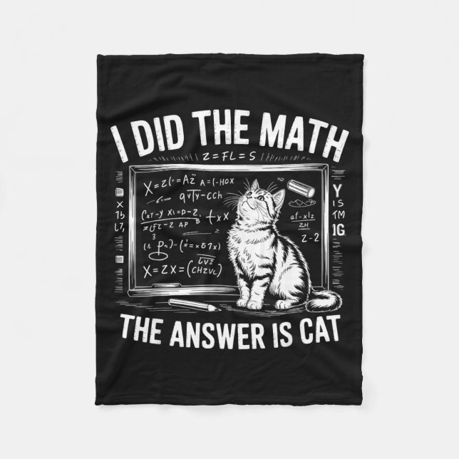 Couverture Polaire I Did Math The Answer Is Cat Mathematics Funny Mat (Devant)