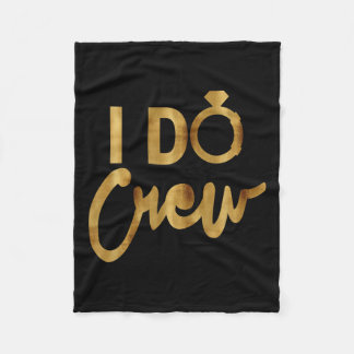 Couverture Polaire I Do Crew Gold Bachelorette Party Tees 