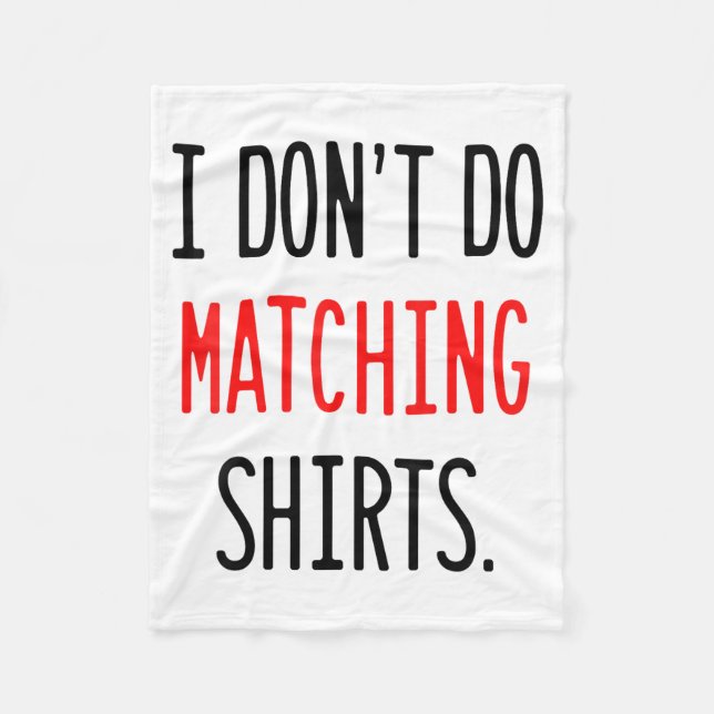 Couverture Polaire I Don't Do Matching Hearts Valentines Day Couples  (Devant)