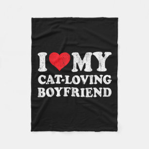 Couverture Polaire I Love My Cat-Loving Boyfriend Funny Girlfriend Va
