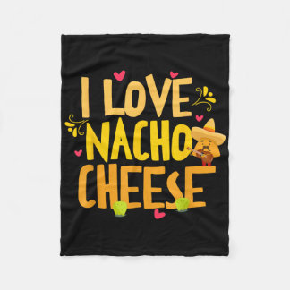 Couverture Polaire I Love Nacho Fromage Mexicain Drôle Cinco De Mayo 
