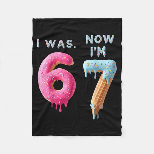 Couverture Polaire I Was 6 Now I'm 7 Birthday, Funny 67 Viral Meme,7  (Devant)