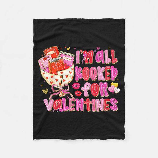Couverture Polaire I'm All Booked For Valentines Day Book Lovers Teac (Devant)