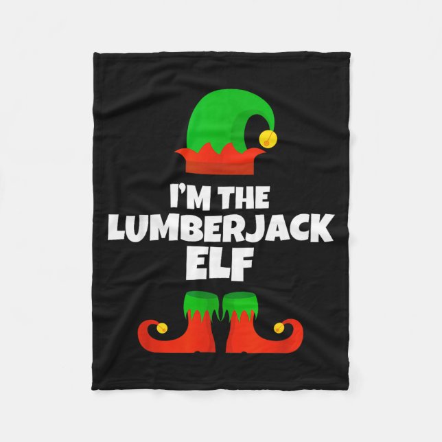 Couverture Polaire I'm The Lumberjack Elf Family Pajama Christmas Fun (Devant)