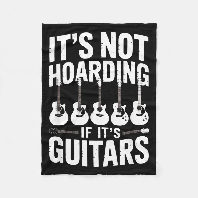 Couverture Polaire It’s Not Hoarding If It’s Guitars Funny Guitarist  (Devant)