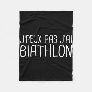 Couverture Polaire J'ai Biathlon - Cadeau - Humour - Original