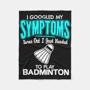 Couverture Polaire J'Ai Googlé Mes Symptômes Pour Jouer Badminton 1