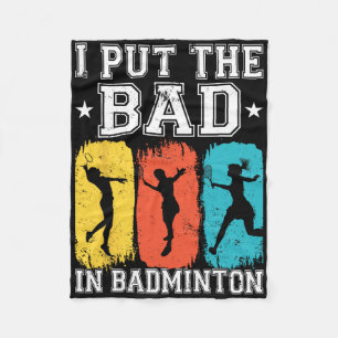 Couverture Polaire J'Ai Mis Les Mauvais Dans Badminton I Shuttle I Ba