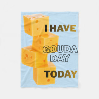 Couverture Polaire J'ai une journée Gouda aujourd'hui