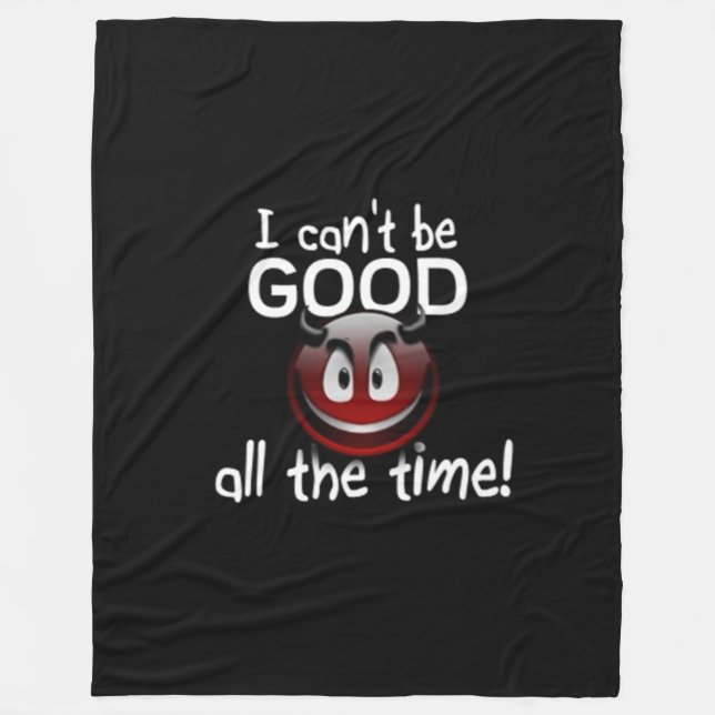 Couverture Polaire Je ne peux pas toujours être bon (Devant)