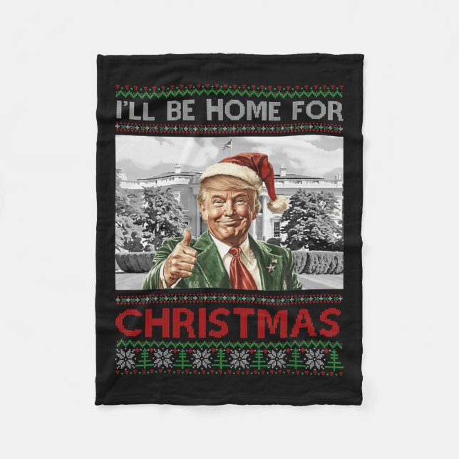 Couverture Polaire Je serai à la maison pour Noël Père Noël drôle Tru (Devant)