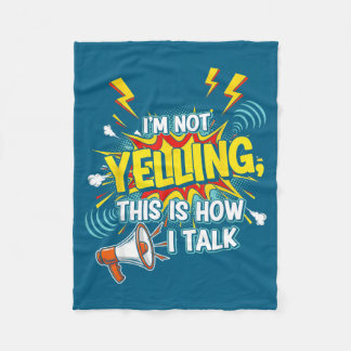 Couverture Polaire Je suis un T-shirt, pas en train de crier, Comment