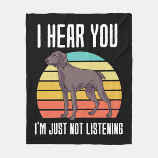 Couverture Polaire Je T'Entends Juste Ne Pas Écouter Weimaraner