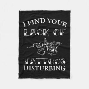 Couverture Polaire Je Trouve Votre Manque De Tatouages Dérangeant - D