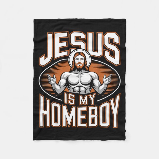 Couverture Polaire Jesus Is My Homeboy Religious Gym Christian Faith  (Devant)