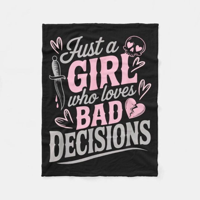 Couverture Polaire Just A Girl Who Loves Bad Decisions Funny Sarcasti (Devant)