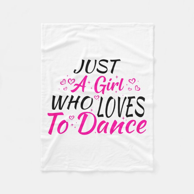 Couverture Polaire Just A Girl Who Loves To Dance  (Devant)