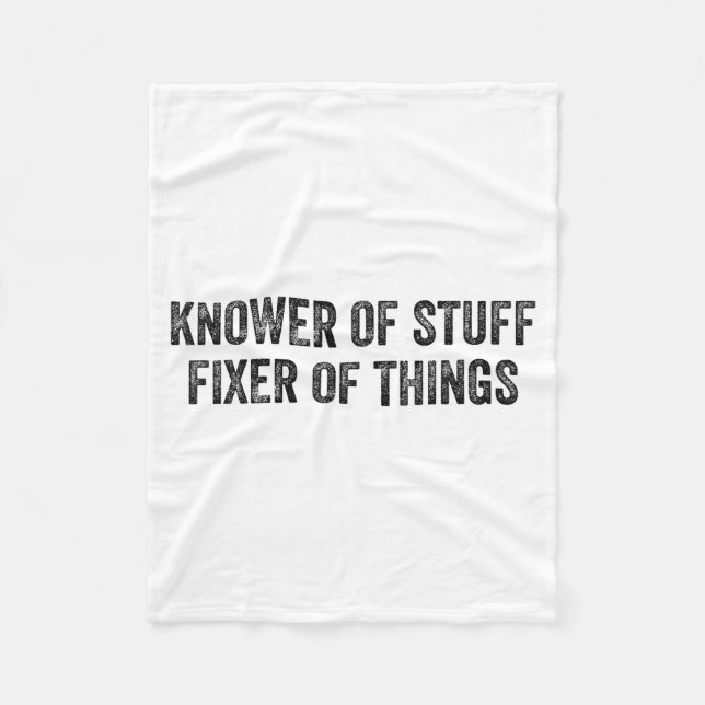 Couverture Polaire Knower Of Stuff Fixer Of Things Men Dad Funny Mech (Devant)