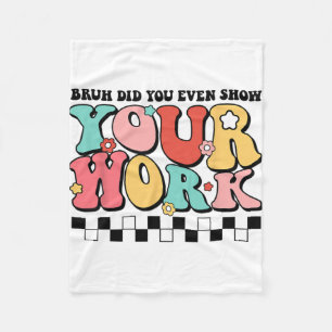 Couverture Polaire La Professeur De Maths Shirt Bruh Avez-Vous Même M