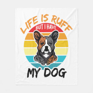 Couverture Polaire La Vie Est Fausse Mais J'Ai Mon Chien
