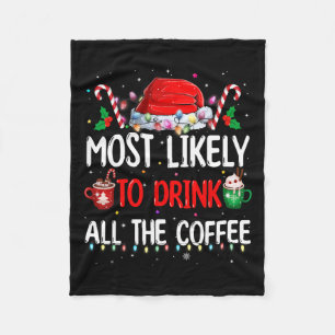 Couverture Polaire Les Plus Probables De Boire Tout Le Café Funny Fam