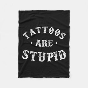 Couverture Polaire Les Tatouages Sont Stupides Tatouage À L'Encre Sar