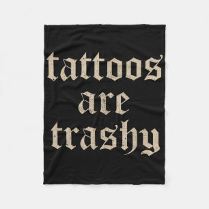 Couverture Polaire Les tatouages sont un sarcasme trashy plaisanterie