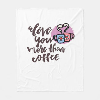 Couverture Polaire Love You More Than Coffee Cute Romantic Style 