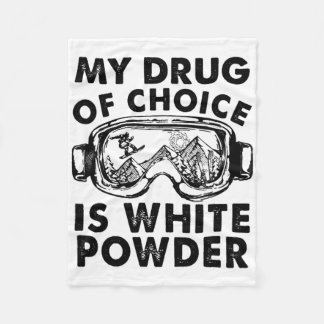 Couverture Polaire Ma Drogue De Choix Est Le Ski En Poudre Blanche