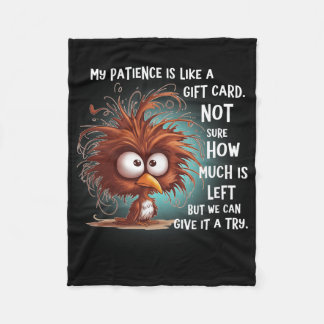 Couverture Polaire Ma patience est comme une carte cadeau, pas sûr co