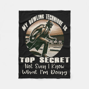 Couverture Polaire Ma Technique De Bowling Est Top Secret Funny Bowli