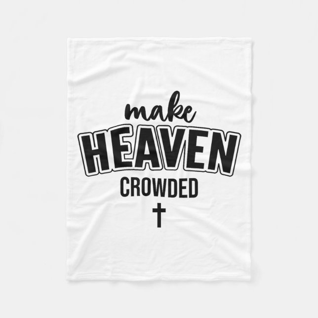 Couverture Polaire Make Heaven Crowded Christian Sign Jesus Cross God (Devant)