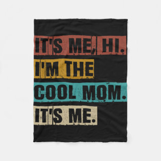 Couverture Polaire Moi Bonjour Je Suis La Maman Cool C'Est Moi Drôle