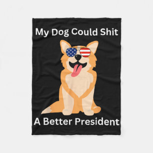 Couverture Polaire Mon Chien Pourrait Un Meilleur Président - Drôle A