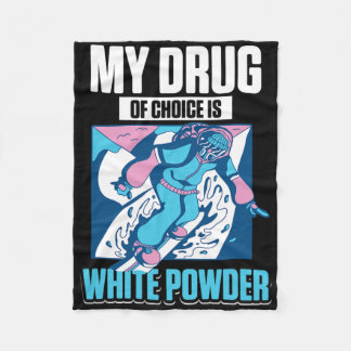 Couverture Polaire Mon Médicament Préféré Est La Poudre Blanche Snowb
