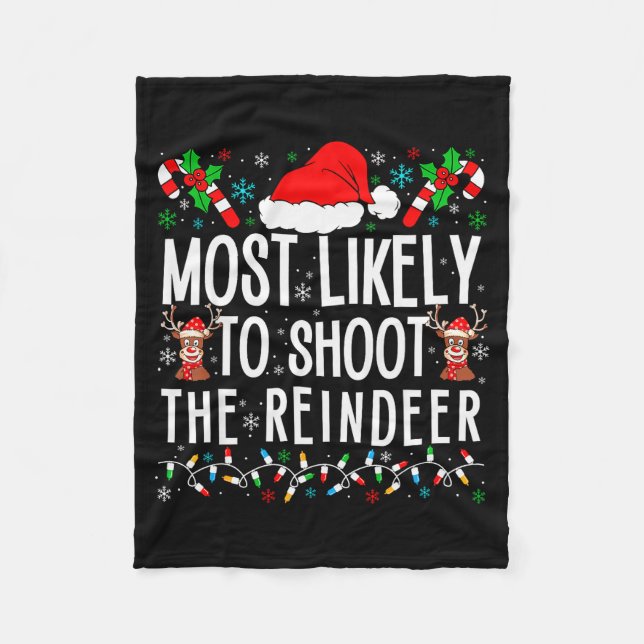 Couverture Polaire Most Likely To Shoot The Reindeer Funny Matching F (Devant)
