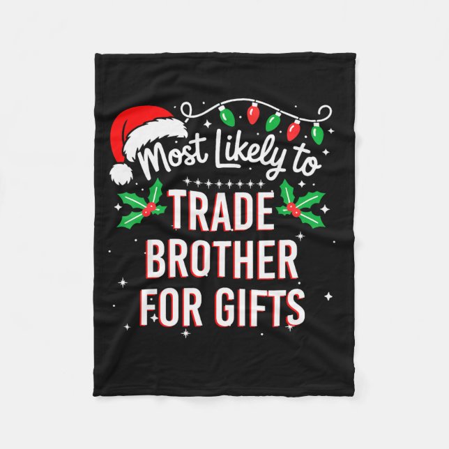 Couverture Polaire Most Likely To Trade Brother For Funny Family Matc (Devant)