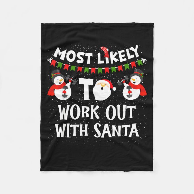 Couverture Polaire Most Likely To Work Out With Santa Family Christma (Devant)
