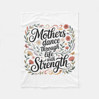 Couverture Polaire Mothers Dance Through Life With Strength