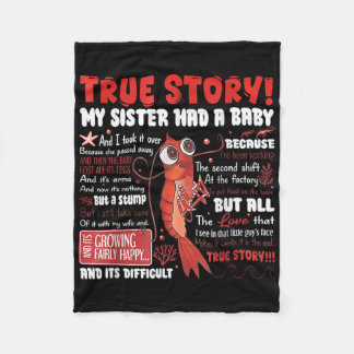 Couverture Polaire My Sister Had A Baby Tee