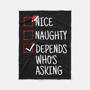 Couverture Polaire Nice Naughty Depends Qui demande Noël drôle
