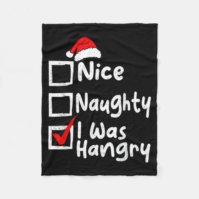 Couverture Polaire Nice Naughty Was Hungry Funny Christmas List Famil (Devant)