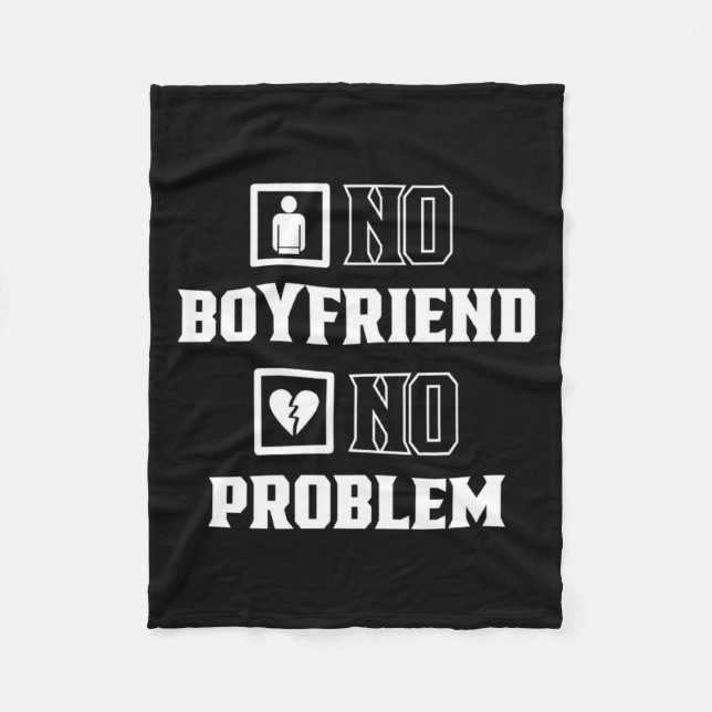 Couverture Polaire No Boyfriend No Problem Sarcasm Valentine Valentin (Devant)