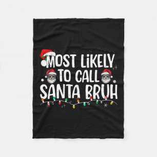 Couverture Polaire Noël appellera probablement Père Noël Bruh Xmas Fa