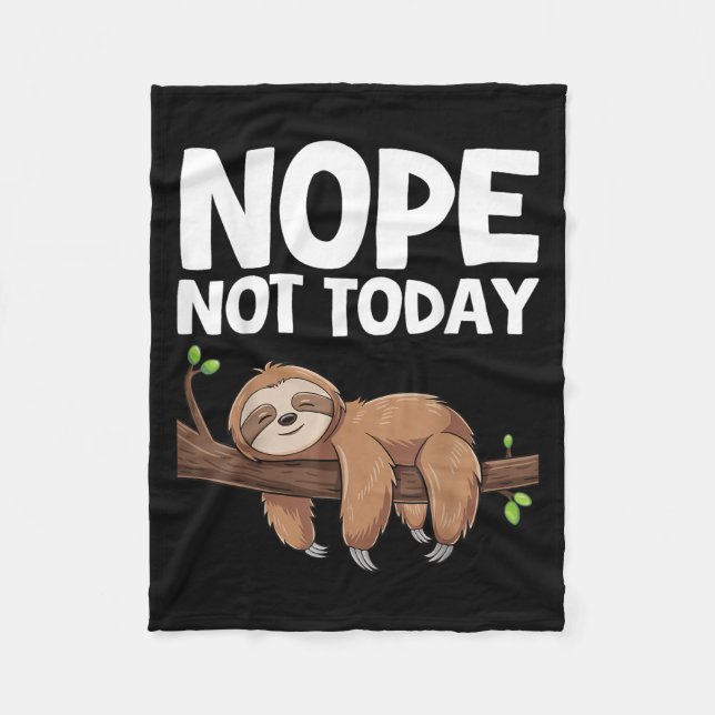 Couverture Polaire Nope Not Today Sloth  (Devant)