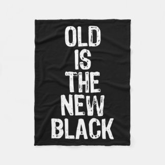 Couverture Polaire Old Is The New Black Funny Elderly Gift Christmas 